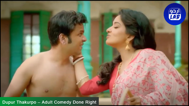 Dupur Thakurpo – Adult Comedy Done Right